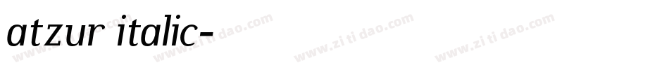 atzur italic字体转换